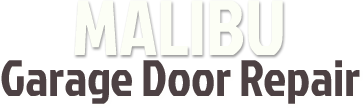 Garage Door Repair Malibu, CA - homepage